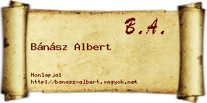 Bánász Albert névjegykártya